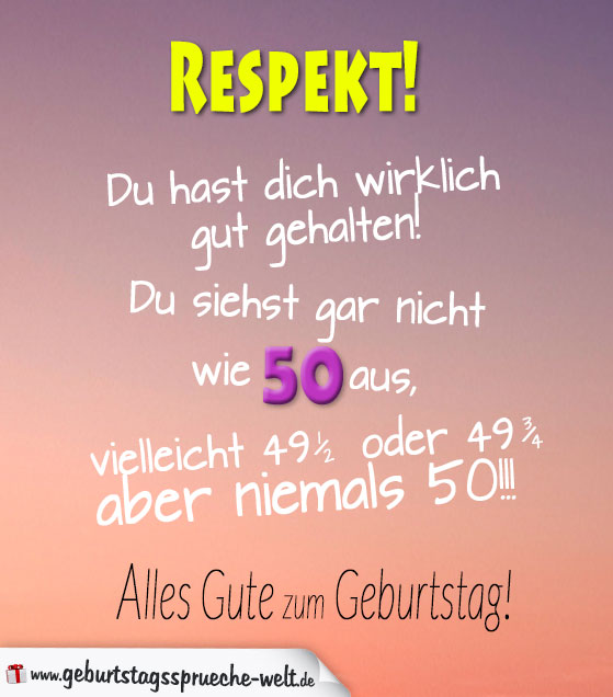 Du siehst gar nicht wie 50 aus Geburtstagskarte