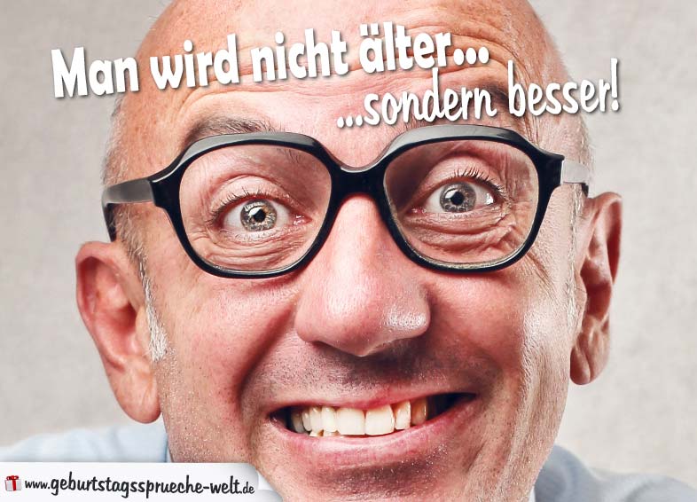 grinsender Mann Spruchbild zum Geburtstag