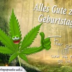 Listige Spruchkarte zum Geburtstag mit Cannabis Blatt