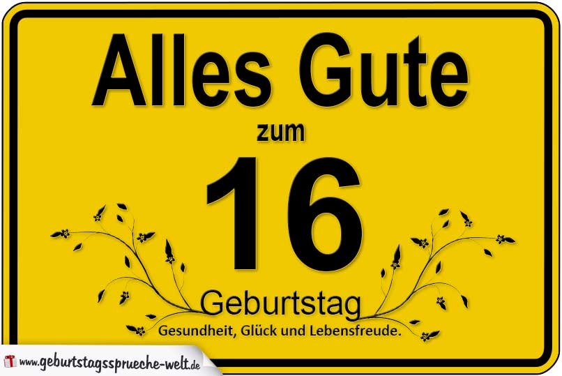 16. Geburtstag - Geburtstagssprüche-Welt