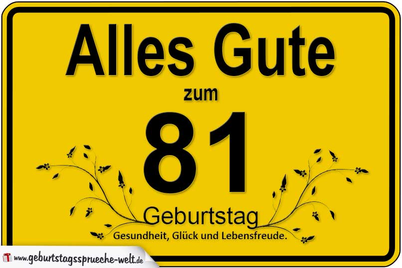 81. Geburtstag GeburtstagssprücheWelt