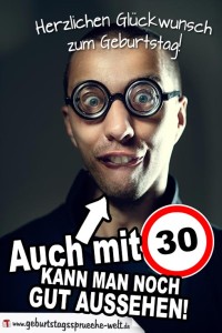 Freche Glückwunschkarte zum 30. Geburtstag Geburtstagssprüche