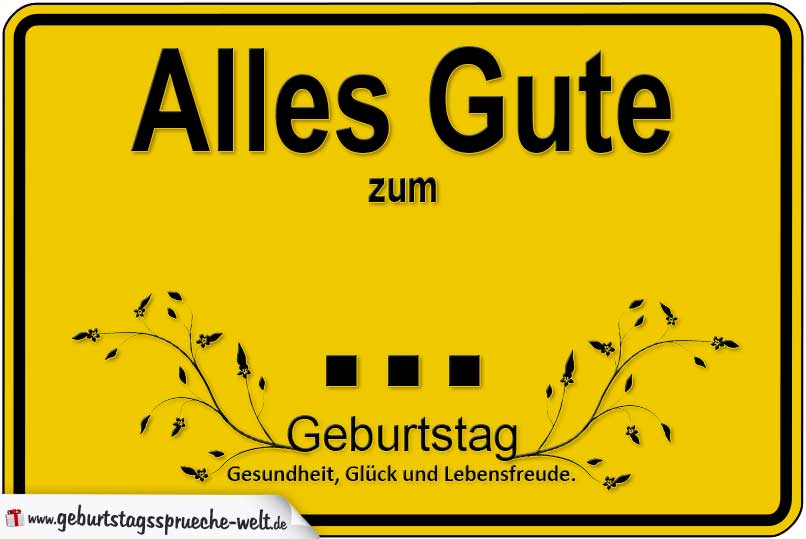 Geburtstagssprüche für jedes Alter als Gelbes Schild