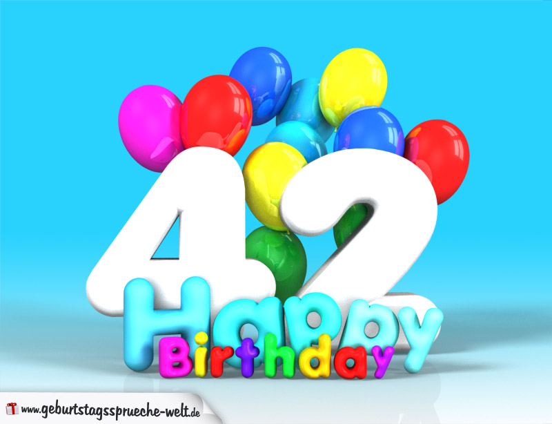 42. Geburtstag Bild Happy Birthday mit Ballons GeburtstagssprücheWelt