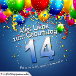 Geburtstagskarte mit bunten Ballons, Konfetti und Luftschlangen zum 14. Geburtstag