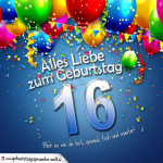 Geburtstagskarte mit bunten Ballons, Konfetti und Luftschlangen zum 16. Geburtstag