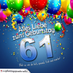 Geburtstagskarte mit bunten Ballons, Konfetti und Luftschlangen zum 61. Geburtstag