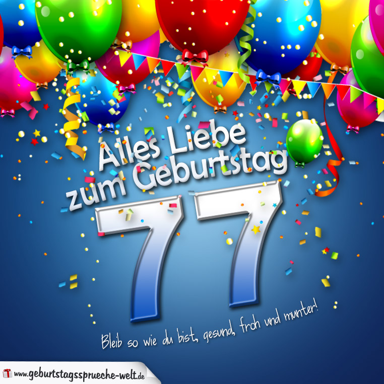 37++ Zum 77 geburtstag sprueche information