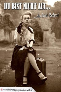 Retro Geburtstagskarte mit coolem Spruch