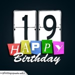 Schone Happy Birthday Geburtstagskarte zum 19. Geburtstag