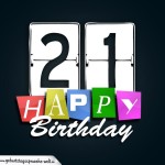 Schone Happy Birthday Geburtstagskarte zum 21. Geburtstag