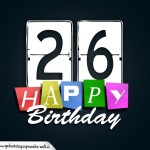 Schone Happy Birthday Geburtstagskarte zum 26. Geburtstag