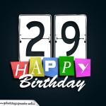 Schone Happy Birthday Geburtstagskarte zum 29. Geburtstag