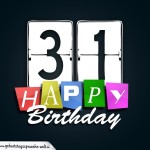 Schone Happy Birthday Geburtstagskarte zum 31. Geburtstag