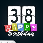 Schone Happy Birthday Geburtstagskarte zum 38. Geburtstag