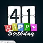 Schone Happy Birthday Geburtstagskarte zum 41. Geburtstag