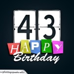 Schone Happy Birthday Geburtstagskarte zum 43. Geburtstag