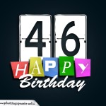 Schone Happy Birthday Geburtstagskarte zum 46. Geburtstag