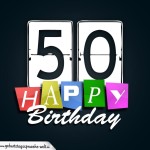 Schone Happy Birthday Geburtstagskarte zum 50. Geburtstag