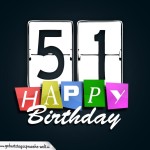 Schone Happy Birthday Geburtstagskarte zum 51. Geburtstag