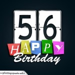 Schone Happy Birthday Geburtstagskarte zum 56. Geburtstag