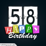 Schone Happy Birthday Geburtstagskarte zum 58. Geburtstag