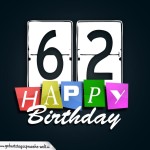 Schone Happy Birthday Geburtstagskarte zum 62. Geburtstag