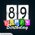 Schone Happy Birthday Geburtstagskarte zum 89. Geburtstag
