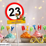 23. Geburtstag Geburtstagswünsche mit Schild und Alter auf Karte