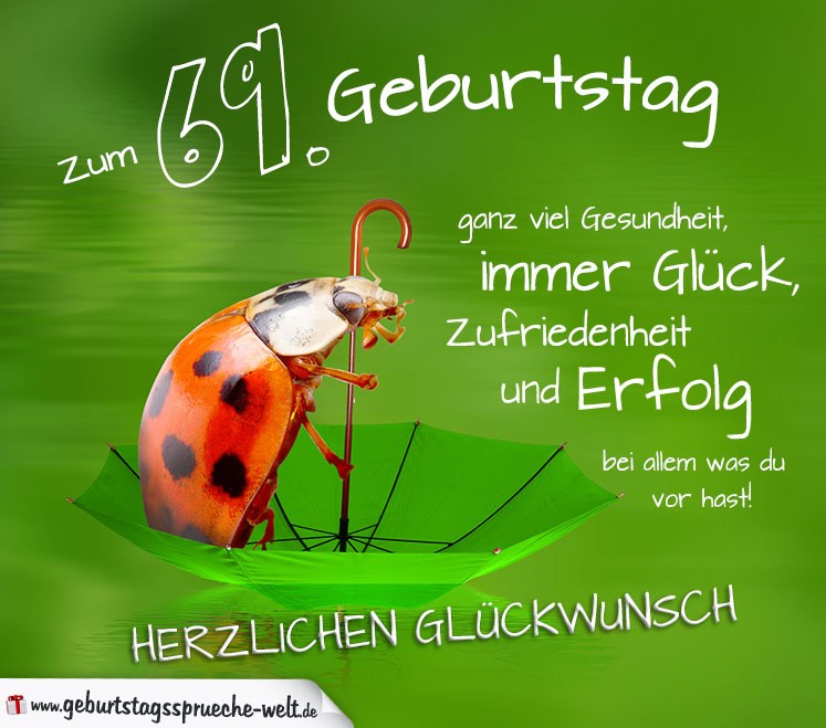 69 Geburtstag Karte Herzlichen Gluckwunsch Geburtstagsspruche Welt