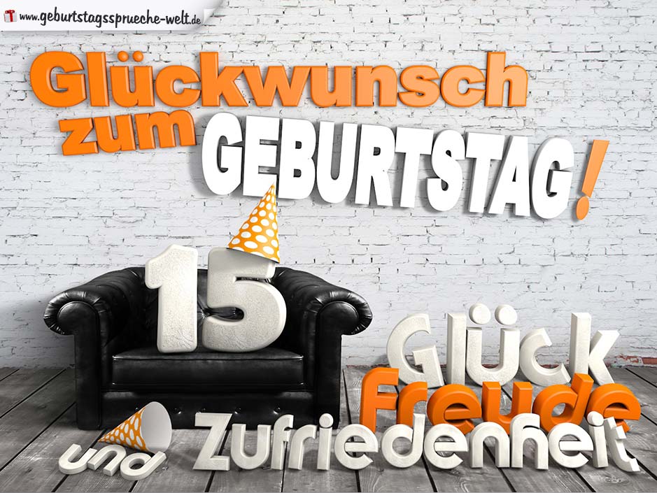 15 Geburtstag Gluckwunsche