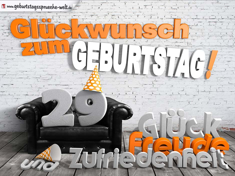 Glückwünsche zum 29. Geburtstag mit 3DBuchstaben und Sofamotiv GeburtstagssprücheWelt