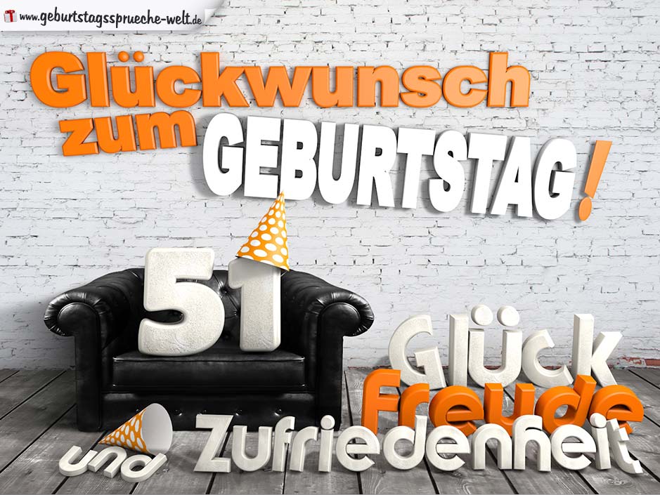 Glückwünsche zum 51. Geburtstag mit 3DBuchstaben und Sofamotiv GeburtstagssprücheWelt