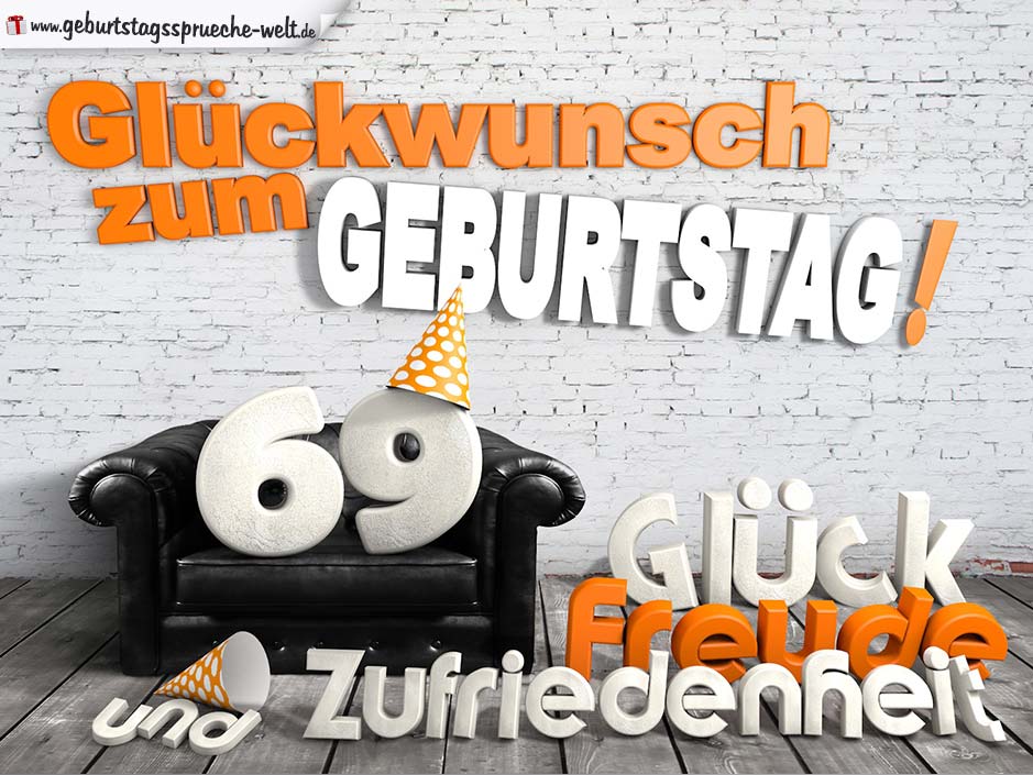 Glückwünsche zum 69. Geburtstag mit 3DBuchstaben und Sofamotiv GeburtstagssprücheWelt