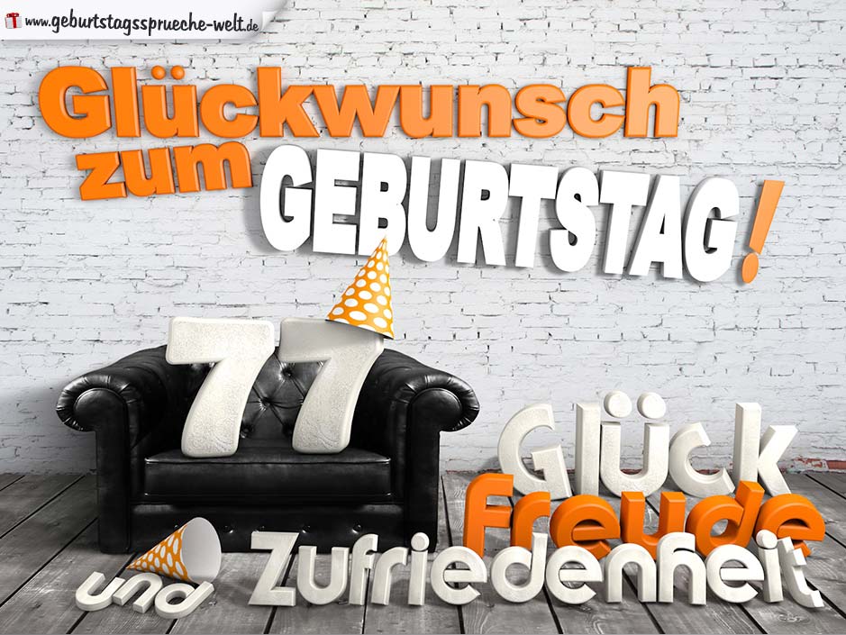 Glückwünsche zum 77. Geburtstag mit 3DBuchstaben und Sofamotiv GeburtstagssprücheWelt