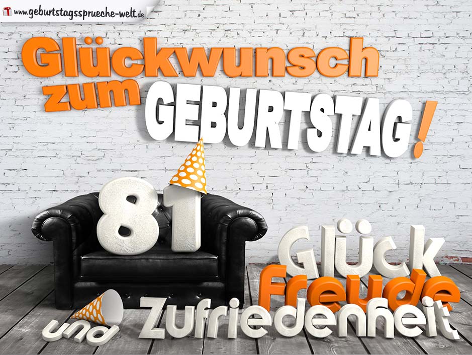 Glückwünsche zum 81. Geburtstag mit 3DBuchstaben und Sofamotiv GeburtstagssprücheWelt