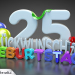 Edle Geburtstagskarte mit bunten 3D-Buchstaben zum 25. Geburtstag