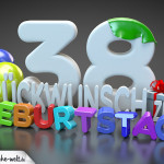 Edle Geburtstagskarte mit bunten 3D-Buchstaben zum 38. Geburtstag