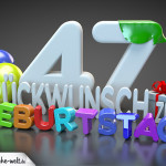 Edle Geburtstagskarte mit bunten 3D-Buchstaben zum 47. Geburtstag