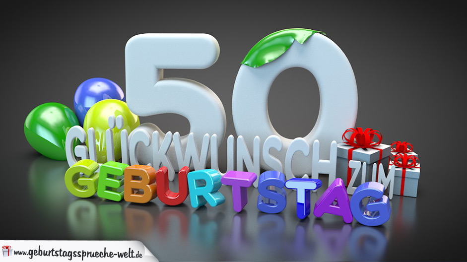 Edle Geburtstagskarte Mit Bunten 3d Buchstaben Zum 50 Geburtstag Geburtstagsspruche Welt