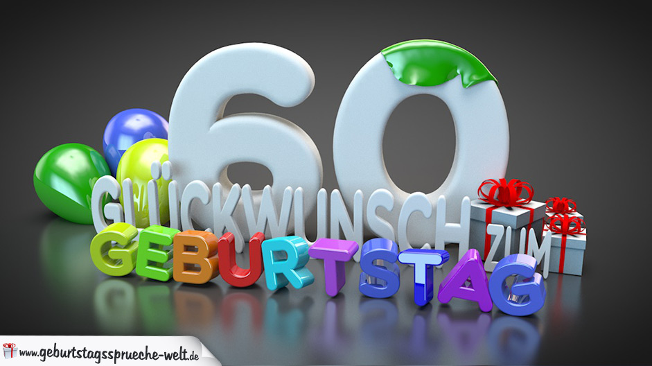 Edle Geburtstagskarte Mit Bunten 3d Buchstaben Zum 60 Geburtstag Geburtstagsspruche Welt