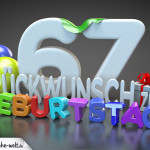 Edle Geburtstagskarte mit bunten 3D-Buchstaben zum 67. Geburtstag