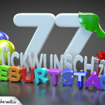 Edle Geburtstagskarte mit bunten 3D-Buchstaben zum 77. Geburtstag