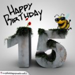 Happy Birthday 3D - 15. Geburtstag