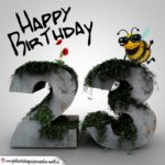 Happy Birthday 3D - 23. Geburtstag