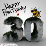 Happy Birthday 3D - 30. Geburtstag