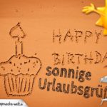 Muffin zum Geburtstag und Happy Birthday in den Uralubsstrand geschrieben