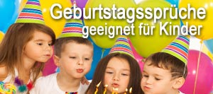 Geburtstagssprüche geeignet für Kinder