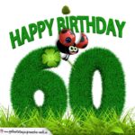 60. Geburtstag als Graszahl Happy Birthday