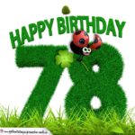 78. Geburtstag als Graszahl Happy Birthday